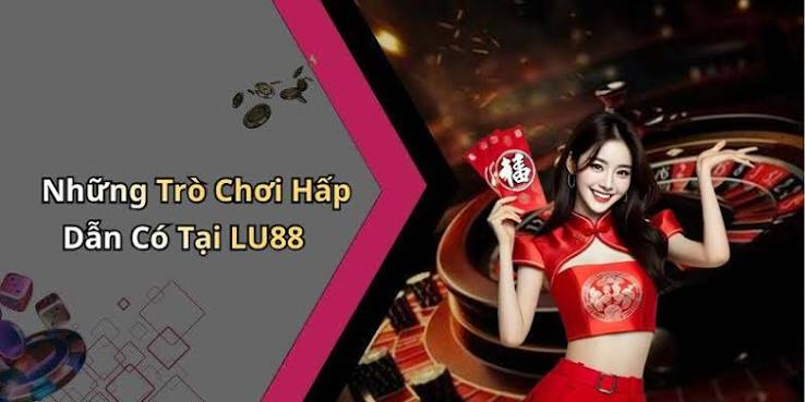 Lu88 – Smart Entertainment with Advanced Platform Tools