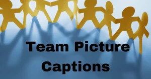 team picture captions
